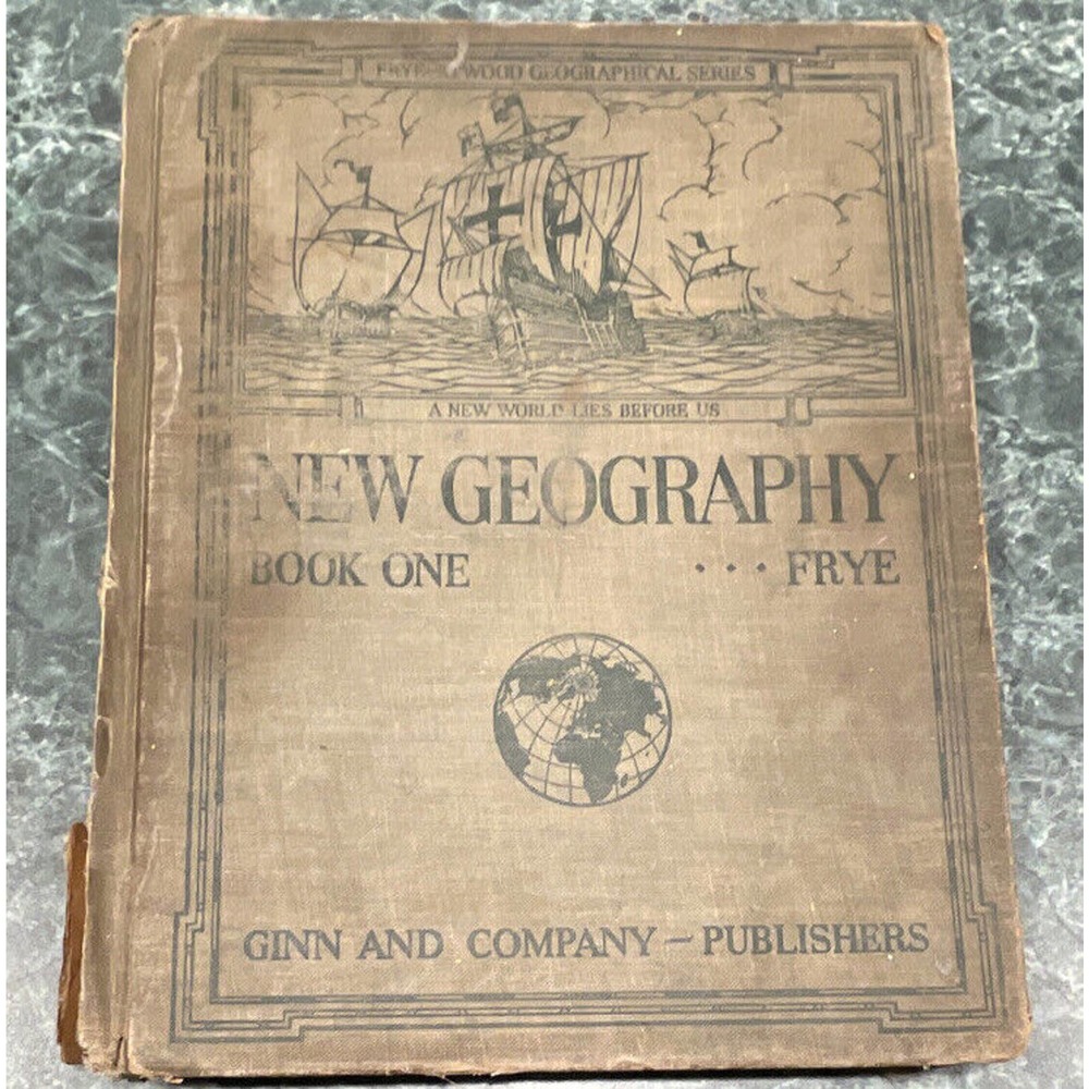 New Geography Book One by Alexis Everett Frye 1920 Antique Book W/Newspaper Clip